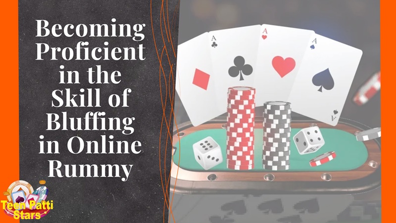 Bluffing in Online Rummy