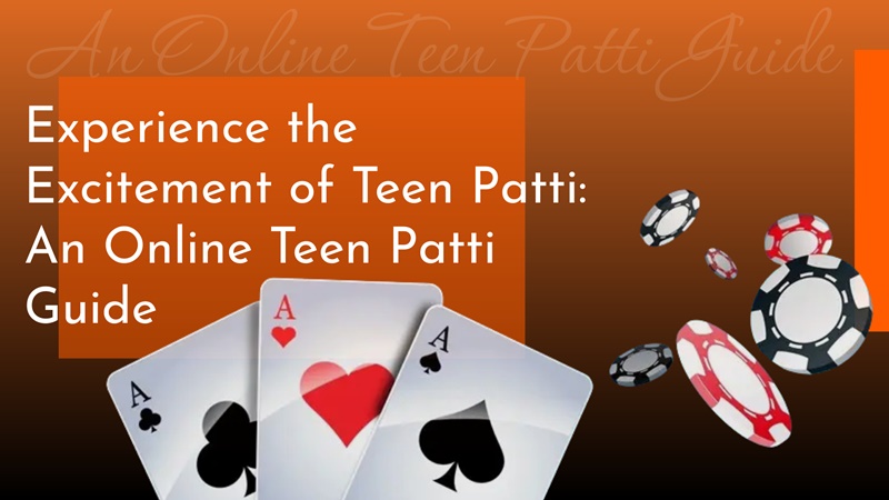 Teen Patti Guide